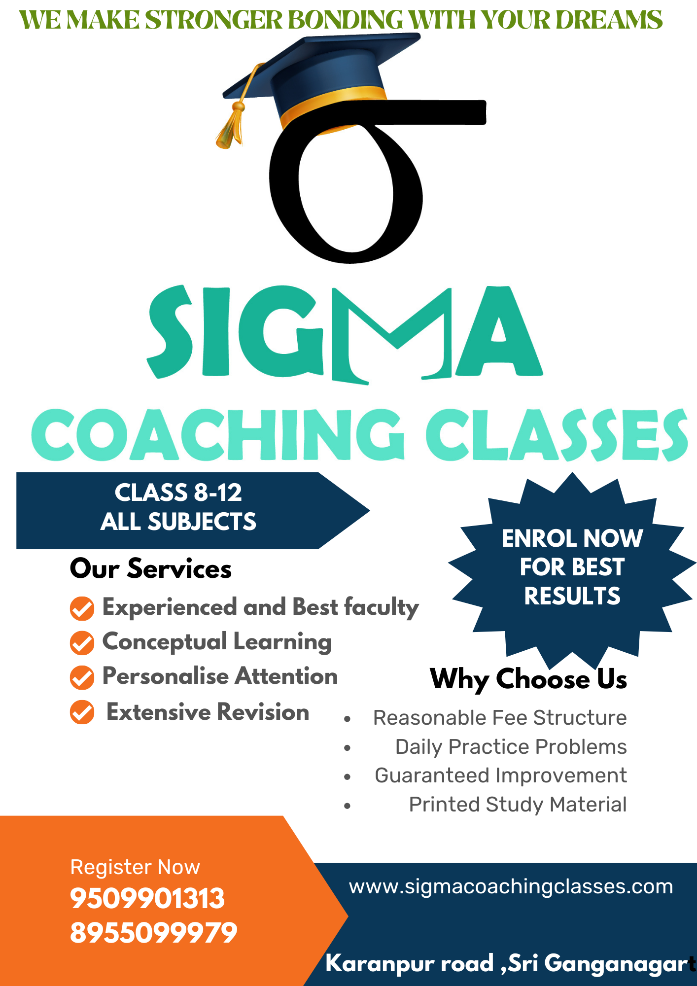 WE MAKE STRONGER BONDING WITH YOUR DREAMS <p>BEST RESULTS IN BOARDS CLASSES IS A TRADITION OF SIGMA CLASS</p><p>GET FREE TEST SERIES FOR VARIOUS GOVERNMENT EXAMS</p> image